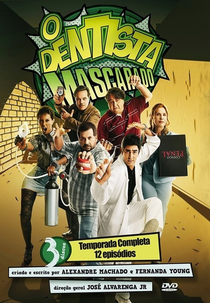 O Dentista Mascarado (O Dentista Mascarado)
