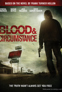 Blood and Circumstance - Poster / Capa / Cartaz - Oficial 1