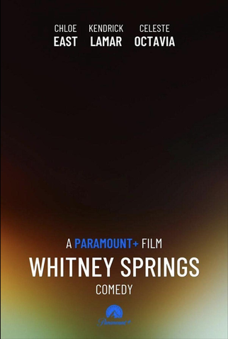Poster 1 de Filme Whitney Springs (2027)