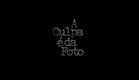 A Culpa é da Foto | Blame it on the Picture - COMPETIÇÃO BRASILEIRA: CURTAS-METRAGENS