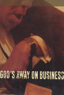 Tom Waits: God's Away on Business - Poster / Capa / Cartaz - Oficial 1