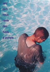 As Long as Shotguns Remain (Tant qu'il nous reste des fusils à pompe)