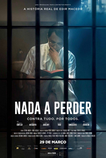 Nada A Perder - Contra Tudo. Por Todos - Poster / Capa / Cartaz - Oficial 1