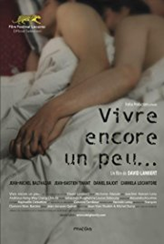 Poster 1 de Curta Vivre encore un peu... (2009)