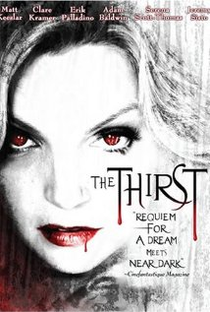 The Thirst - Poster / Capa / Cartaz - Oficial 1