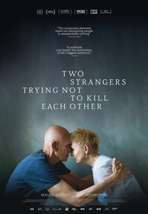 Two Strangers Trying Not to Kill Each Other (Two Strangers Trying Not to Kill Each Other)