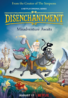 (Des)Encanto (1ª Temporada) (Disenchantment (Season 1))