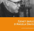 Genet fala sobre Angela Davis