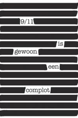 9/11 is gewoon een complot (911 is gewoon een complot)