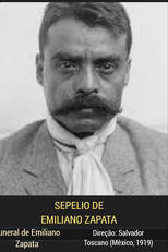 Funeral de Emiliano Zapata (Sepelio de Emiliano Zapata)