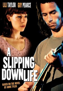 A Slipping-Down Life (A Slipping-Down Life)