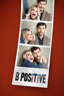 B Positive (1ª Temporada) - Poster / Capa / Cartaz - Oficial 1