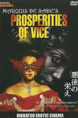 Marquis de Sade's Prosperities of Vice (Akutoku no sakae)