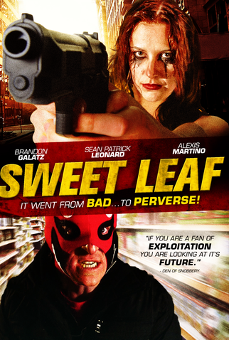 Poster 1 de Filme Sweet Leaf (2013)