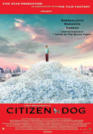 Citizen Dog (Mah Nakorn)