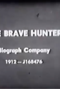 The Brave Hunter - Poster / Capa / Cartaz - Oficial 1