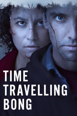 Time Traveling Bong (1ª Temporada) (Time Traveling Bong (Season 1))
