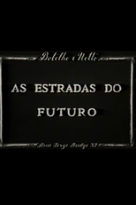 As estradas do futuro (As estradas do futuro)