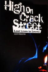 High on Crack Street: Lost Lives in Lowell (High on Crack Street: Lost Lives in Lowell)