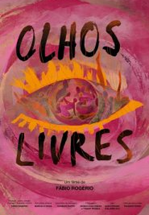 Olhos Livres (Olhos Livres)