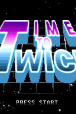 Time to TWICE (TIME TO TWICE)