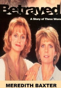 Conflitos de Paixões (Betrayed: A Story Of Three Women)