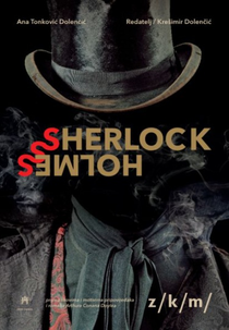 Sherlock Holmes (Play) (Sherlock Holmes (Igra))