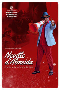 Neville D'Almeida: Cronista da Beleza e do Caos - Poster / Capa / Cartaz - Oficial 1