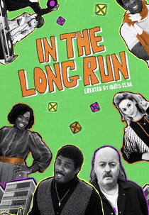 In the Long Run - À Longo Prazo (1ª Temporada) (In the Long Run (Season 1))