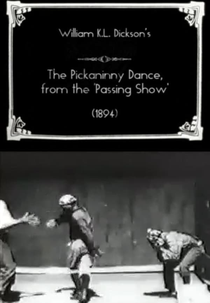 The Pickaninny Dance, from the 'Passing Show' (The Pickaninny Dance, from the 'Passing Show')