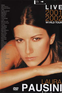 Live 2001–2002 World Tour - Laura Pausini - Poster / Capa / Cartaz - Oficial 1