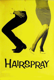 Hairspray: E Éramos Todos Jovens - Poster / Capa / Cartaz - Oficial 7
