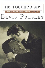 Tocou-me: A Música Gospel de Elvis Presley (He Touched Me: The Gospel Music of Elvis Presley)