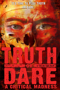Truth Or Dare? A Critical Madness - Poster / Capa / Cartaz - Oficial 1
