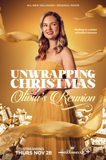 Unwrapping Christmas: Olivia’s Reunion (Unwrapping Christmas: Olivia’s Reunion)