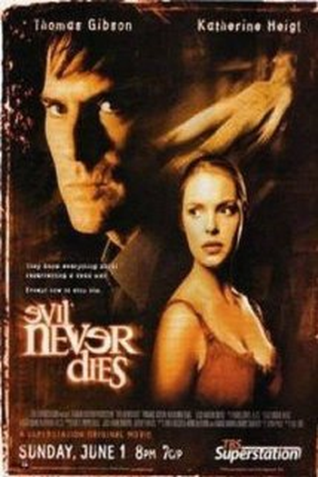 Poster de Filme O Mal Nunca Morre (2003)