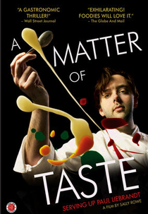 A Matter Of Taste: Serving Up Paul Liebrandt (A Matter Of Taste: Serving Up Paul Liebrandt)