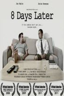 8 Days Later - Poster / Capa / Cartaz - Oficial 1