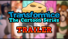 Transformice - The Cartoon Series - Trailer