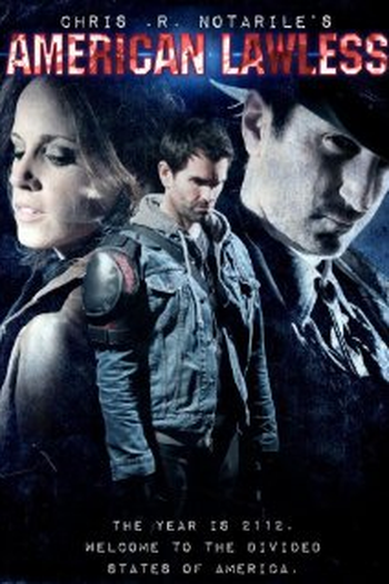 Poster de Curta American Lawless (2012)