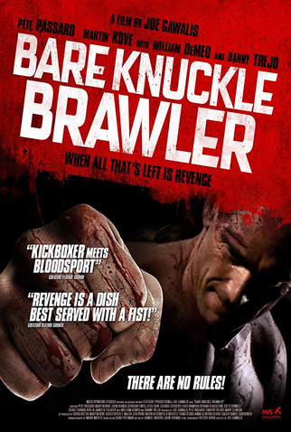 Poster 1 de Filme Bare Knuckle Brawler (2019)