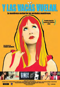 E as vacas voam (Y Las Vacas Vuelan)