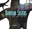 Babylon Sisters