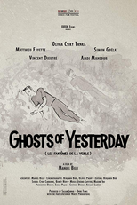 Ghosts of Yesterday (Les Fantômes de la veille)