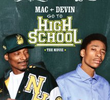 Mac & Devin Go to High School