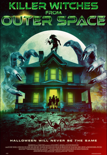 Killer Witches from Outer Space (Killer Witches from Outer Space)