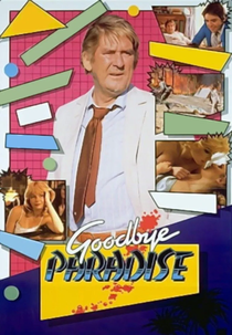 Goodbye Paradise (Goodbye Paradise)