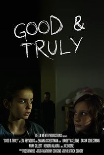 Good and Truly - Poster / Capa / Cartaz - Oficial 1