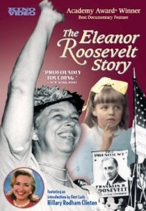 The Eleanor Roosevelt Story (The Eleanor Roosevelt Story)