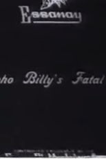 Broncho Billy's Fatal Joke (Broncho Billy's Fatal Joke)
